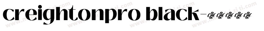 creightonpro black字体转换